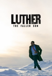 Luther  The Fallen Sun