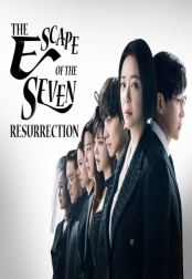 The Escape Of The Seven Season 2