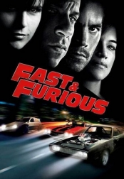 Fast & Furious 4 : Fast & Furious