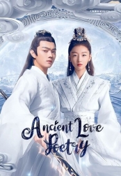 Ancient Love Poetry / Eternal Dust, The Legend Of Gu And Jue